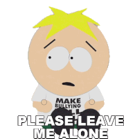 Please Leave Me Alone Butters Stotch Sticker - Please Leave Me Alone Butters Stotch South Park Stickers