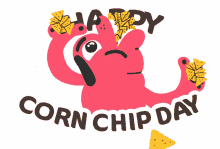 cornchip day its cornchip day happy corn chip day dog chips