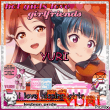 a picture of two anime girls with the caption hot girls love girlfriends yuri i love kissing girls lesbian pride