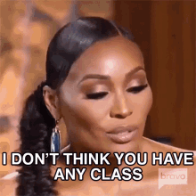 I Dont Think You Have Any Class Real Housewives Of Atlanta GIF - I Dont Think You Have Any Class Real Housewives Of Atlanta No Class GIFs