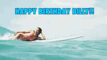 Happy Birthday Surfing Birthday GIF - Happy Birthday Surfing Birthday Happy Birthday Billy GIFs