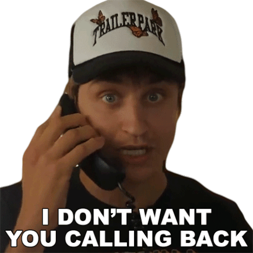 I Dont Want You Calling Back Danny Mullen Sticker - I Dont Want You Calling Back Danny Mullen I Dont Want You To Call Me Again Stickers