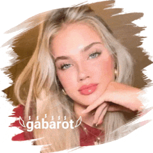 a picture of a woman with a brush stroke behind her that says gabarot