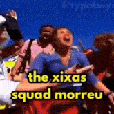 The Xixas The Xixas Squad GIF