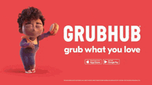 Grubhub Grub What You Love GIF - Grubhub Grub What You Love Download In App Store GIFs