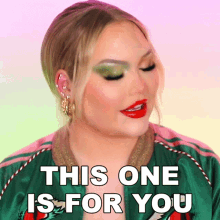 This One Is For You Nikkie De Jager GIF - This One Is For You Nikkie De Jager Nikkie Tutorials GIFs