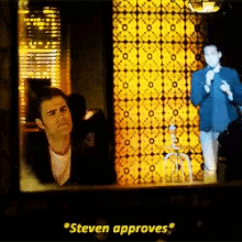 steven approves of a man standing in front of him