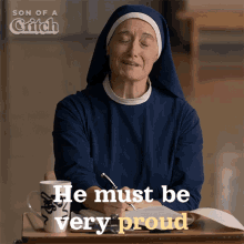 He Must Be Very Proud Sister Margaret GIF