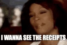 Whitney Houston Receipts GIF - Whitney Houston Receipts I Wanna See The Receipts GIFs