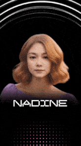 a picture of a woman with the name nadine