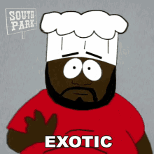 Exotic Delectation Chef GIF - Exotic Delectation Chef South Park GIFs