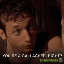 Youre A Gallagher Right Always Lie GIF - Youre A Gallagher Right Always Lie Tell A Lie GIFs