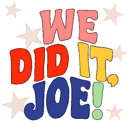 We Did It Joe We Did It Joe Kamala Sticker