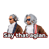 two men wearing wigs and sunglasses are standing next to each other with the words say that agian on the bottom