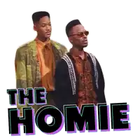 two men standing next to each other with the words " the homies " behind them