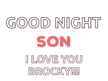 Good Night Son GIF - Good Night Son I Love You GIFs