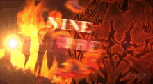 the word nine is surrounded by flames on a dark background