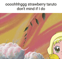 a picture of a girl with cotton candy and a caption that says strawberry taruto don 't mind if i do