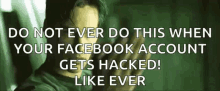 the matrix come here do not ever do this gets hacked facebook account