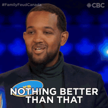 Nothing Better Than That Kb GIF - Nothing Better Than That Kb Family Feud Canada GIFs