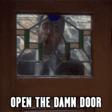 Open The Damn Door Open The Door GIF