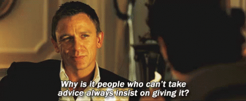 So It Goes GIF - James Bond Unsolicited Advice Casino Royale - Discover & Share GIFs