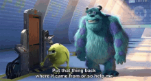 Monsters Inc Put That Thing Back Where It Came From GIF - Monsters Inc Put That Thing Back Where It Came From Nope GIFs