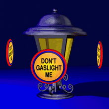 Gaslamp Dont Gaslight Me GIF - Gaslamp Dont Gaslight Me Gaslighting GIFs