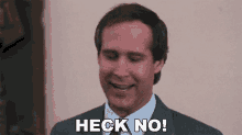 Heck No Clark Griswold GIF - Heck No Clark Griswold Christmas Vacation GIFs