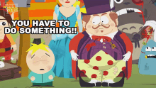 You Have To Do Something Mayor Of Imaginationland GIF - You Have To Do Something Mayor Of Imaginationland Butters Stotch GIFs