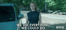We Did Everything We Could Do Laura Linney GIF