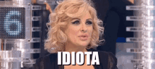 Idiota Tina Cipollari Ciao Darwin Uomini E Donne GIF - Idiot You Re An Idiot GIFs