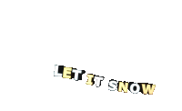 Let It Snow Snow Sticker - Let It Snow Snow Snowing Stickers