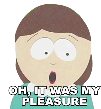Oh It Was My Pleasure Liane Cartman Sticker - Oh It Was My Pleasure Liane Cartman South Park Stickers