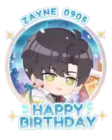 a sticker that says zayne 0905 happy birthday on it