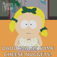 daddy want some cheese nuggets written on a cartoon character