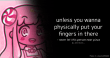 a picture of a pink girl with a candy in her hand with a quote below