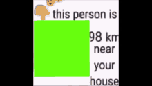 This Person Is Km Near Your House This Thing Is Km Near Your House GIF - This Person Is Km Near Your House This Thing Is Km Near Your House To Your House GIFs