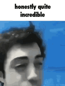 Quite Incredible GIF - Quite Incredible GIFs