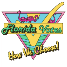 florida votes how we choose florida florida votes floridians fl