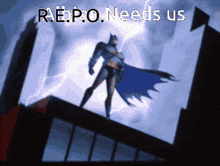 a cartoon of batman standing on top of a building with the words " retro needs us " below him