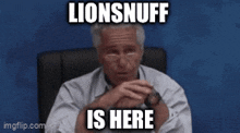 Lionsnuff Lionsnuff Is Here GIF - Lionsnuff Lionsnuff Is Here GIFs