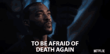 To Be Afraid Of Death Again Anthony Mackie GIF - To Be Afraid Of Death Again Anthony Mackie Takeshi Kovacs GIFs