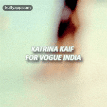 Katrina Kaiffor Vogue India.Gif GIF