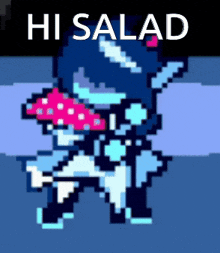 a pixel art drawing of a person with the words hi salad above them