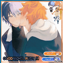 a picture of two boys kissing with the words goodnight rudy written below them
