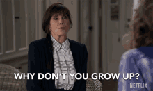 why dont you grow up talia shire teddie grace and frankie grow up