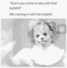 This Lol GIF - This Lol Dont You Come In Here With That Bullshit GIFs