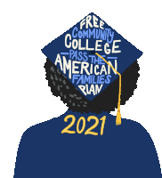 Free Community College Pass The American Families Plan 2021 Sticker - Free Community College Pass The American Families Plan 2021 Graduation Stickers