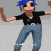 a person with blue hair is dancing with the words me when music below them